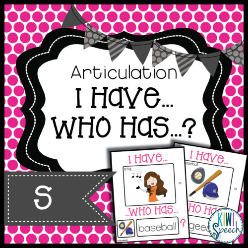 Articulation I Have Who Has Game: S