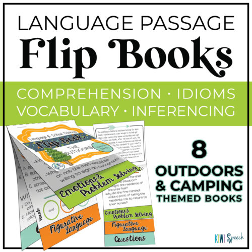 A cover for Outdoors & Camping Themed language passage flip books. Comprehension, idioms, vocabulary, inferencing. Image of open flipbooks on the cover.