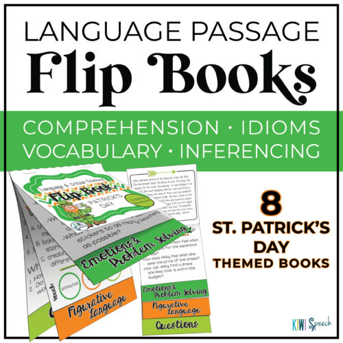 A cover for St. Patrick's Day language passage flip books. Comprehension, idioms, vocabulary, inferencing. Image of open flipbooks on the cover.