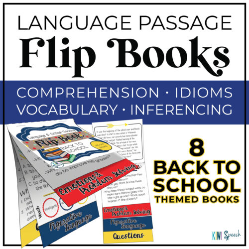 Back to School Language Passages for Vocabulary, Idioms, and Inferencing