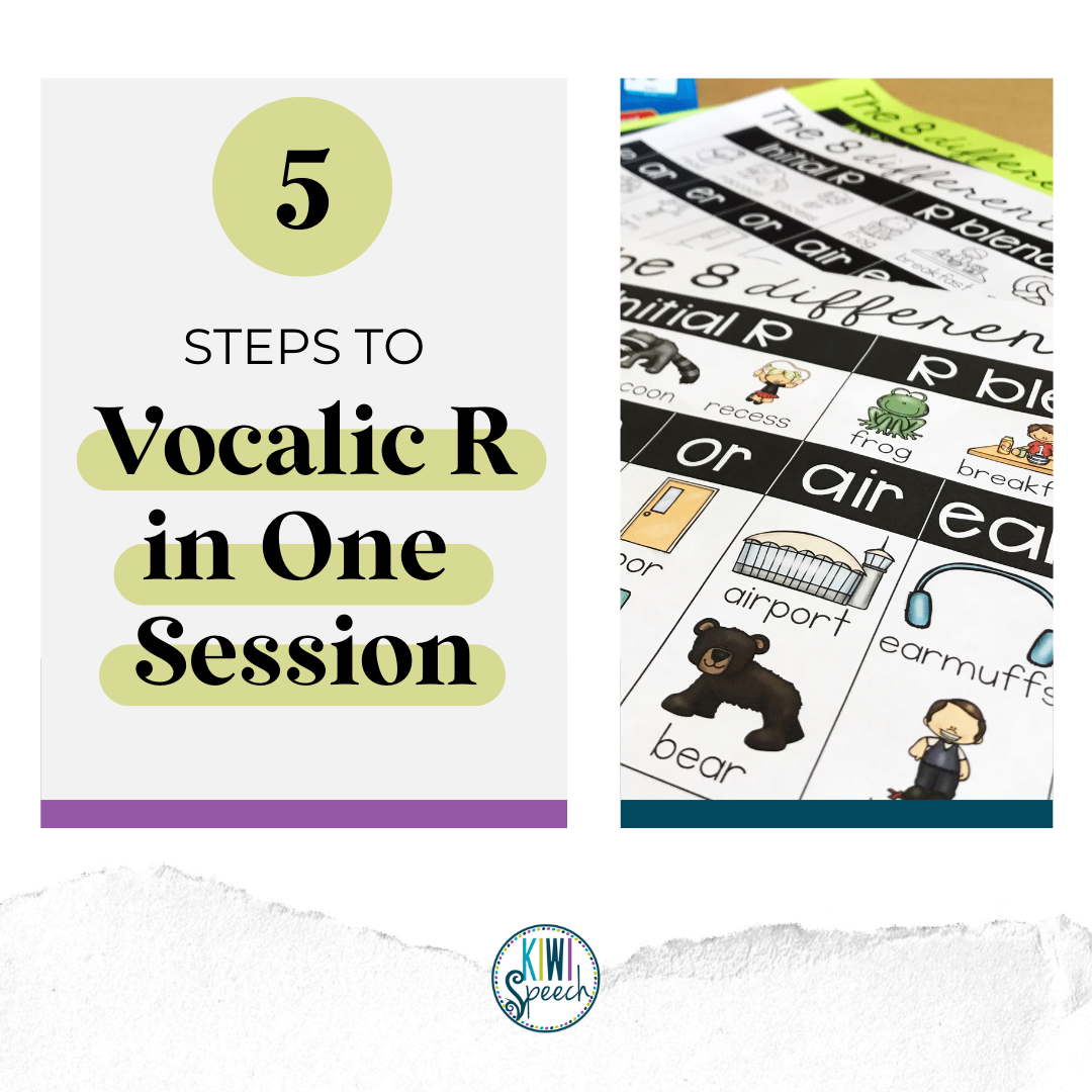 5-steps-to-vocalic-r-in-1-session-kiwi-speech